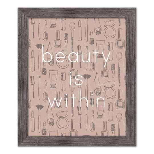 Beauty is Within Print in Gray Frame